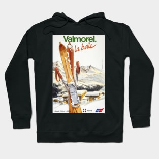 Valmorel, Savoie,Ski Poster Hoodie